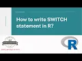 How to write SWITCH statement in R