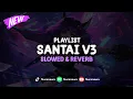 Download Lagu DJ Playlist Santai V3 ( Slowed \u0026 Reverb ) 🎧