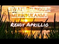 Download Lagu •LAGU ROHANI• Jiwaku Sungguh MerindukanMu (Waktu Pagi Hari Ku Bangun Cari WajahMu) by Rendy Aprillio