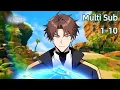 Download Lagu ❗New【Multi Sub】World-Class Reset: Miracle forger Ascendant EP 1-10 #anime #animation