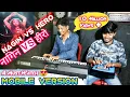 Lagu NAGIN VS HERO (Mobile Version) | Paino \u0026 Mobile Octapad Cover | By Sangeetkaar Bhai