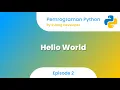 HELLO WORLD with PYTHON