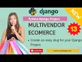 Create an easy slug for your Django Project