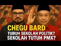 Download Lagu CHEGU BARD BELUKANG TUBUH SEKOLAH POLITIK? AJAR CARA TUTUH PMX?