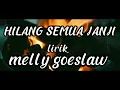 Download Lagu Hilang semua janji melly goeslaw langit menjadi gelap berkelabu #BABULMUSICA #HILANGSEMUAJANJI