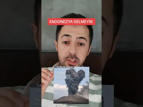 ENDONEZYA'YA ŞUAN GELMEYİN