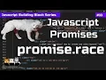 Javascript Promises Promise Race