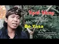 Download Lagu UYAK UTANG Vocal De Yasa (Official Music Video)   #anistudioproduction