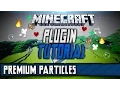 Minecraft Plugin Tutorial - Premium Particles English