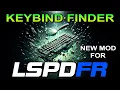 What are your Keybinds for LSPDFR - NEW Plugin