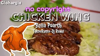 Download Chicken Wing-Bella Poarch(Techno-Remix) | Glohargie MP3