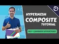 Hypermesh Composite Tutorial Ply-Laminate Structure