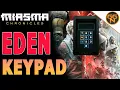 Miasma Chronicles - Eden Keypad Solved