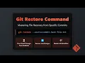 Git Restore Command Recover Files Like a Pro
