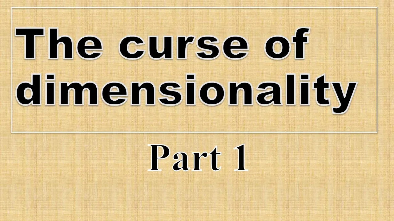 The curse of dimensionality part 1
