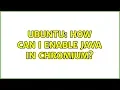 Ubuntu How can I enable Java in Chromium 4 solutions