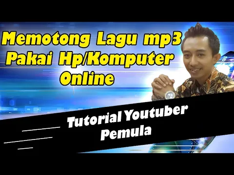 Download MP3 Cara Memotong Lagu mp3 Online di HP atau Komputer