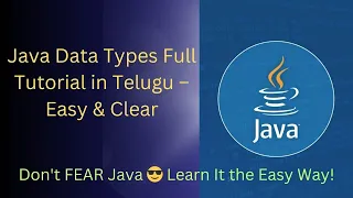 Java Data Types in Telugu Complete Tutorial for Beginners Core Java Lecture 3