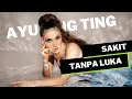 Download Lagu AYU TING TING - ‘SAKIT TANPA LUKA’DANCE PRACTICE VIDEO