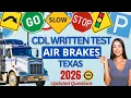 Texas CDL Air Brakes Practice Test 2026 Real Questions And Answers to PASS Your TX CDL Test