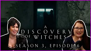 a discovery of witches season 3 episode 6 recap reaction