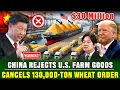 Lagu China wijst een bestelling van 130.000 ton Amerikaanse tarwe af | Argentinië komt als grootste wi...