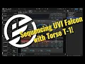 UVI Falcon 2026 - Sequencing with Torso T-1