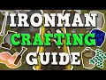 OSRS Crafting Guide For Ironmen XP Rates 1-99 Crafting Guide OSRS