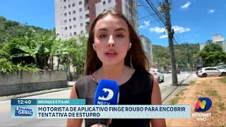 Motorista de aplicativo simula roubo e é investigado por tentativa de estupro