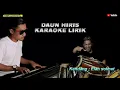 Download Lagu Daun hiris karaoke lirik - putra panggugah