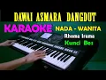 DAWAI ASMARA - Rhoma Rhoma | KARAOKE Nada Wanita, HD
