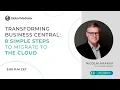 Transforming Business Central 8 simple steps to migrate to the Cloud