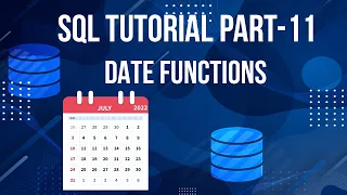 SQL TUTORIAL for Beginners Date functions in
