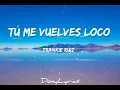 Tu me Vuelves Loco - Frankie Ruiz (Lyrics) 🎵