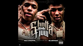 NLE Choppa Shotta Flow Ft Blueface Remix CLEAN BEST EDIT 