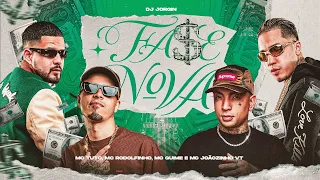 Fase Nova - MC’s Rodolfinho, Tuto, Guimê e Joãozinho VT (Dj Jorgin)