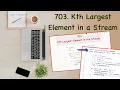 5 Top K Element Leetcode 703 Kth Largest Element in a Stream