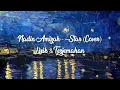 Nadin Amizah - ~Star (Cover) | Lirik & Terjemahan