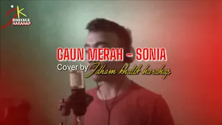 Download GAUN MERAH - SONIA / TRYANA (Cover by idham khalik harahap) versi cowok MP3