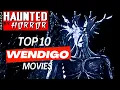 Download Lagu Beyond the Pines: Top 10 Wendigo Movies That'll Give You Nightmares