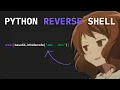 Breaking Down a Python Reverse Shell Like You re 5