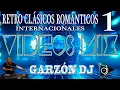 Download Lagu RETRO CLÁSICOS ROMÁNTICOS INTER 80s 90s LO MEJOR RECUERDO LENTOS PRIMAVERA 2024  VIDEO HD  GARZÓN DJ