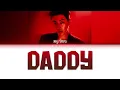 Jay Park (박재범) - ‘Daddy’ (Colour Coded Lyrics) | Terjemahan Indonesia 