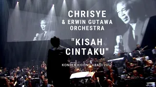 chrisye kisah cintaku ft erwin gutawa orchestra konser kidung abadi 2012 