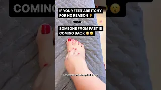 Is your feet itchy for no reason