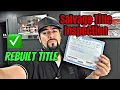 How To Get A Rebuilt Title Paperwork and Inspection Tips
