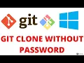How to Git clone without Password in Windows TortoiseGit