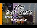 Download Lagu Atai Dorivanai by Daure and Fane Moses Written by Rev. Rau Rahe (Motu - Papua New Guinea)