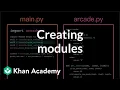 Creating modules Intro to CS - Python Khan Academy