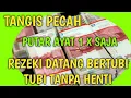 Download Lagu MENANGIS HARU!!! BERKAT PUTAR AYAT INI 1X SAJA MENDATANGKAN UANG 10 MILYAR LEWAT ORANG TAK DIKENAL